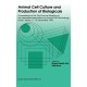 Animal Cell Culture and Production of Biologicals: International Proceedings