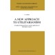 A New Approach to Utilitarianism: A Unified Utilitarian Theory and Its Application to Distributive Justice