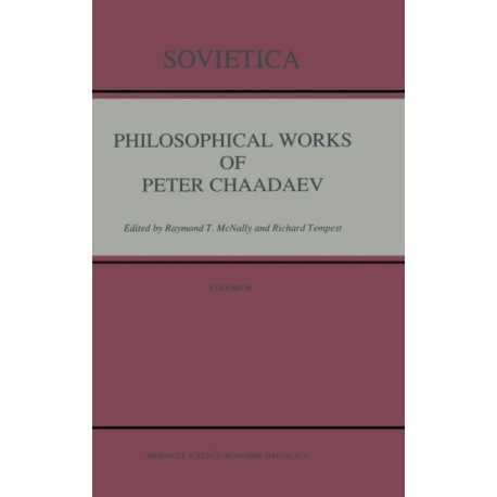 Philosophical Works of Peter Chaadaev