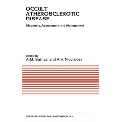 Occult Atherosclerotic Disease: Diagnosis, Assessment and Management