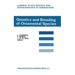 Genetics and Breeding of Ornamental Species