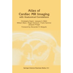 Atlas of Cardiac Nuclear Magnetic Resonance with Anatomical Correlations