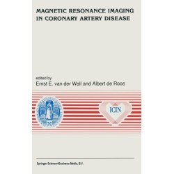 Magnetic Resonance Imaging in Coronary Artery Disease