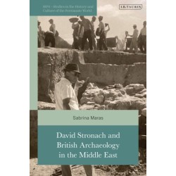 David Stronach and British Archaeology in the Middle East