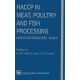 HACCP in Meat, Poultry, and Fish Processing