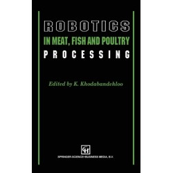 Robotics in Meat, Fish and Poultry Processing