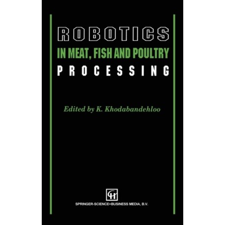 Robotics in Meat, Fish and Poultry Processing