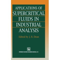 Applications of Supercritical Fluids in Industrial Analysis