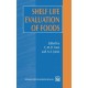Shelf-life Evaluation of Foods