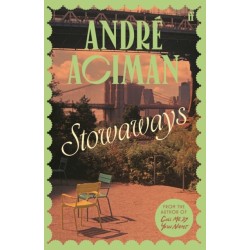 Stowaways: From the global bestselling author of Call Me By Your Name