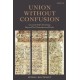Union Without Confusion: Councils and Christology Beyond the Chalcedonian Divide