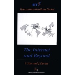 The Internet and Beyond