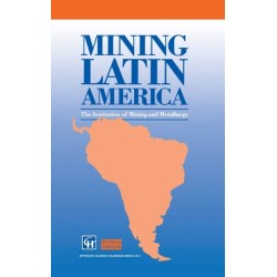 Mining Latin America: Challenges in the Mining Industry