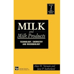 Milk and Milk Products: Technology, chemistry and microbiology