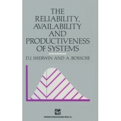 Reliability, Availability and Productiveness of Systems