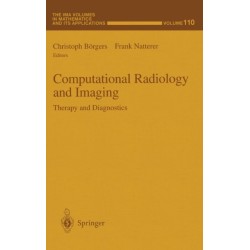 Computational Radiology and Imaging: Therapy and Diagnostics