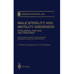 Male Sterility and Motility Disorders: Etiological Factors and Treatment