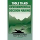 Tools to Aid Environmental Decision Making