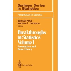 Breakthroughs in Statistics: Volume 1: Foundations and Basic Theory