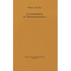 A Commentary on Thermodynamics