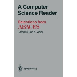 A Computer Science Reader: Selections from Abacus
