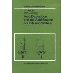 Acid Deposition and the Acidification of Soils and Waters