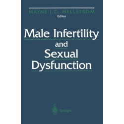 Male Infertility and Sexual Dysfunction