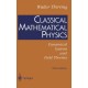 Classical Mathematical Physics: Dynamical Systems and Field Theories