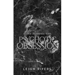 Psychotic Obsession