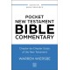 Pocket New Testament Bible Commentary: Chapter-by-Chapter Study of the New Testament