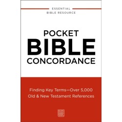 Pocket Bible Concordance: Finding Key Terms---Over 5,000 Old and   New Testament References