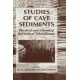 Studies of Cave Sediments: Physical and Chemical Records of Paleoclimate