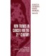 New Trends in Cancer for the 21st Century