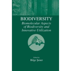 Biodiversity: Biomolecular Aspects of Biodiversity and Innovative Utilization
