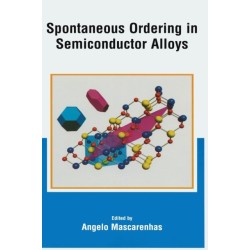 Spontaneous Ordering in Semiconductor Alloys