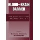 Blood Brain Barrier: Drug Delivery and Brain Pathology