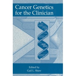 Cancer Genetics for the Clinician: Proceedings of the Symposium Cancer Genetics for the Clinican, Held in March 6-8, 1998, in Clearwater Beach, Florida