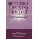 High-Energy Physics and Cosmology: Celebrating the Impact of 25 Years of Coral Gables Conferences - Proceedings of the International Conference on Orbis Scientiate 1997 Held in Miami Beach, Florida, January 23-26, 1997