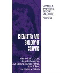 Chemistry and Biology of Serpins: Proceedings of an International Symposium Held in Chapel Hill, North Carolina, April 13-16, 1996
