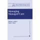 Managing Managed Care