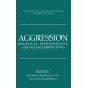 Aggression: Biological, Developmental and Social Perspectives