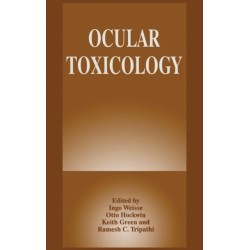 Ocular Toxicology: Proceedings of the Fourth Congress of the International Society of Ocular Toxicology Held in Annecy, France, October 9-13, 1994