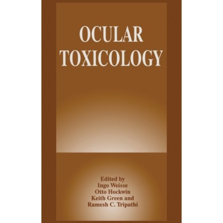 Ocular Toxicology: Proceedings of the Fourth Congress of the International Society of Ocular Toxicology Held in Annecy, France, October 9-13, 1994