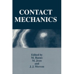 Contact Mechanics: Proceedings of the Second International Symposium Held in Carry-le-Rouet, France, September 19-23, 1994