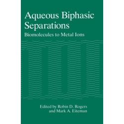Aqueous Biphasic Separations: Biomolecules to Metal Ions