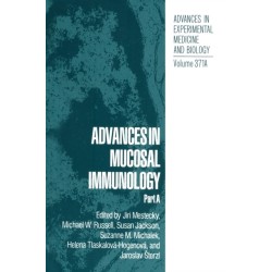 Advances in Mucosal Immunology: Proceedings of the Seventh International Congress of Mucosal Immunology , Held in Prague, Czechoslovakia, August 16-21, 1992