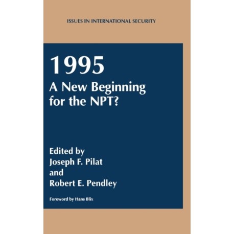 1995, a New Beginning for the NPT?