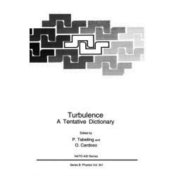 Turbulence: A Tentative Dictionary - Proceedings of a NATO ASI on Turbulence: Weak and Strong, Held in Cargese, France, August 2-14, 1993