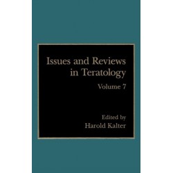 Issues and Reviews in Teratology