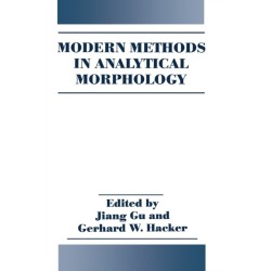 Modern Methods in Analytical Morphology
